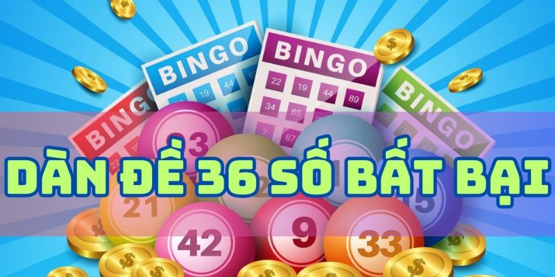 Những sai lầm phổ biến cần tránh khi chơi dàn đề 36 số